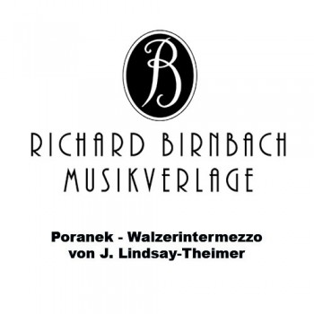 Poranek - Walzerintermezzo von J. Lindsay-Theimer