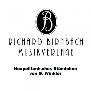 Neapolitanisches Ständchen - von G. Winkler