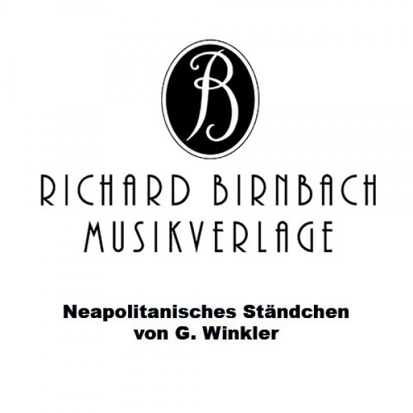 Neapolitanisches Ständchen - von G. Winkler