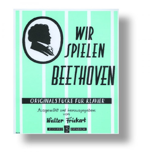 Wir spielen Beethoven