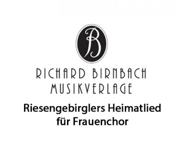 Riesengebirglers Heimatlied