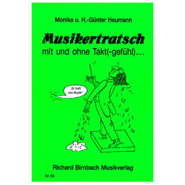 Musikertratsch mit und ohne Takt(-gefühl)